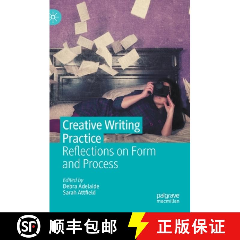 【3-4周达】Creative Writing Practice : Reflections on Form and Process [9783030736736]