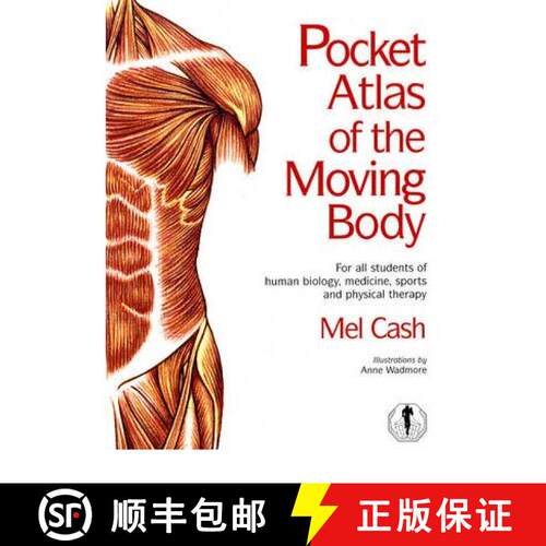 【3-4周达】Pocket Atlas of the Moving Body: For All Students of Human Biology, Medicine, Sports and P... [9780091865122]