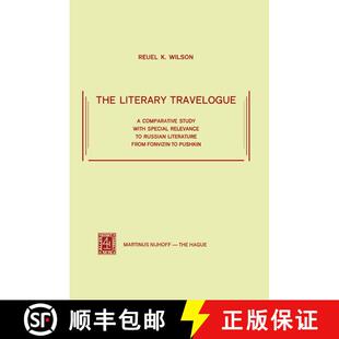 【3-4周达】The Literary Travelogue : A Comparative Study with Special Relevance to Russian Literature... [9789024715589]