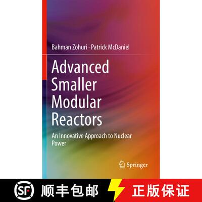 【3-4周达】Advanced Smaller Modular Reactors : An Innovative Approach to Nuclear Power [9783030236847]