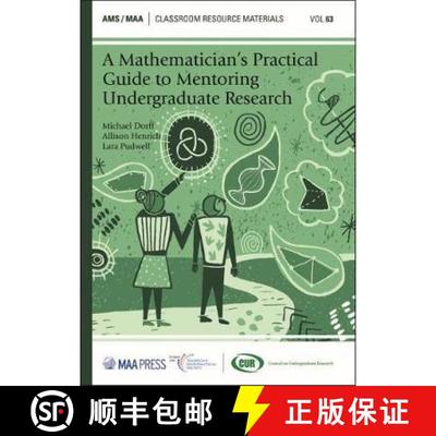 【3-4周达】Mathematician's Practical Guide to Mentoring Undergraduate Research [9781470449346]