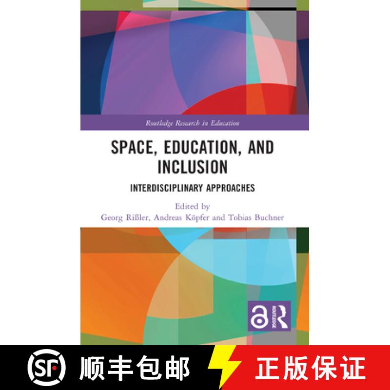 【3-4周达】Interdisciplinary Approaches to Space in Inclusive Education: Beyond the Spatial Turn [9781032321332]