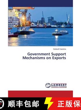 预订 Government Support Mechanisms on Exports [9783659755811]