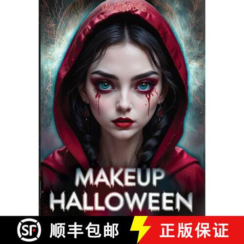 【3-4周达】Halloween Makeup: Ultimate Guide to Face and Body Paint - Step-by-Step SFX Makeup Tutorial... [9788367484909]