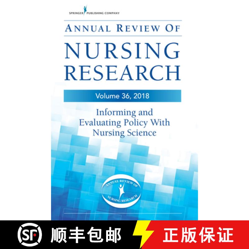 【2-3周达】Annual Review of Nursing Research, Volume 36 : Informing and Evaluating Policy with Nursin... [9780826143648]