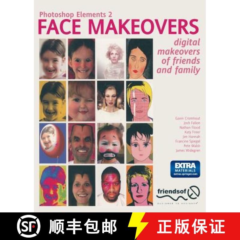 【3-4周达】Photoshop Elements 2 Face Makeovers: Digital Makeovers of Friends and Family [9781590591628]