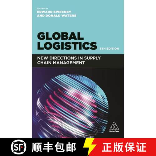 【3-4周达】Global Logistics – New Directions in Supply Chain Management [9781398600003]