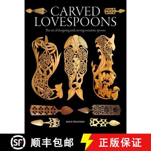 【3-4周达】Carved Lovespoons: The Art of Designing and Carving Traditional Wooden Spoons [9781784947309]