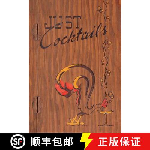 【3-4周达】精装 Just Cocktails: A Bartender's Guide (Illustrated) (Engage Books) [9781927970027]