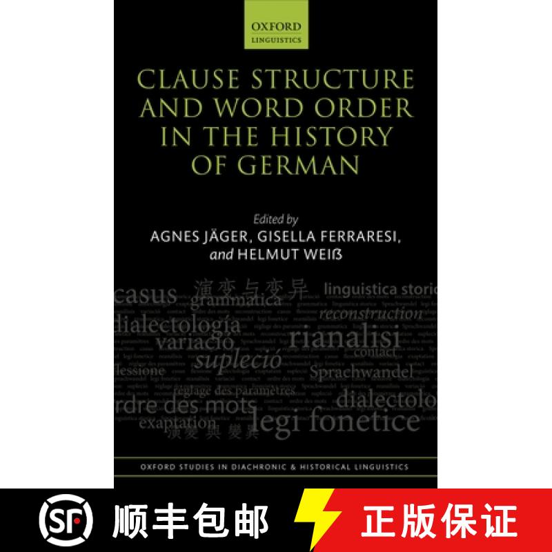 【3-4周达】Clause Structure and Word Order in the History of German [9780198813545]