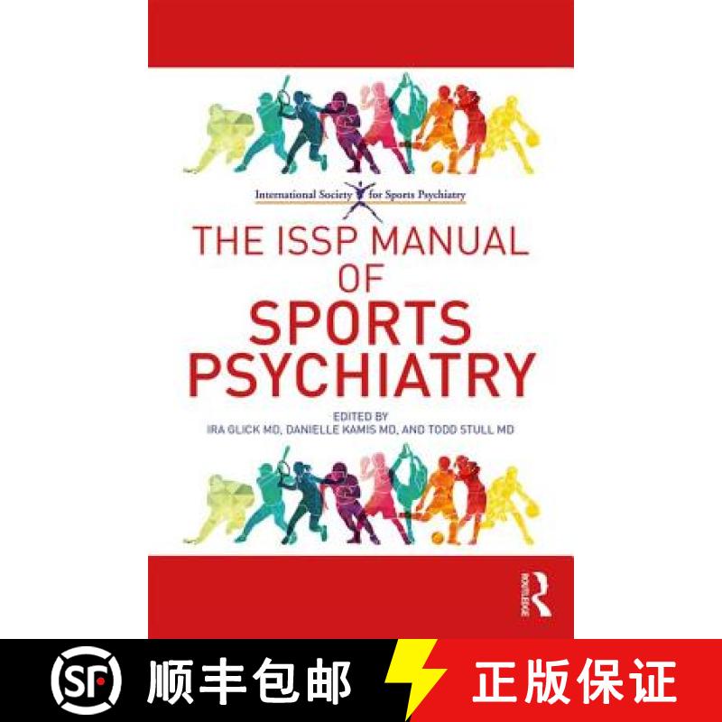 【3-4周达】The ISSP Manual of Sports Psychiatry [9780415792509]