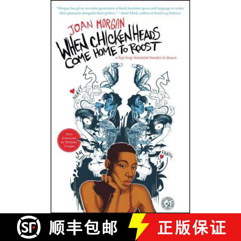 【3-4周达】When Chickenheads Come Home to Roost: A Hip-Hop Feminist Breaks It Down [9780684868615]