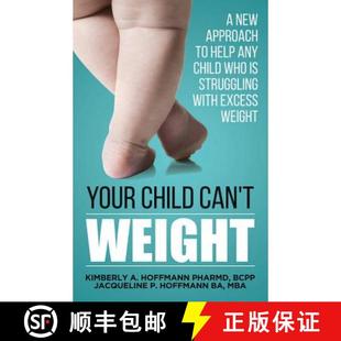 struggling help Child 9780998726601 预订 any weight WEIGHT Can with excess child who approach Your new