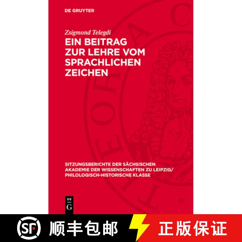 【3-4周达】Ein Beitrag Zur Lehre Vom Sprachlichen Zeichen [9783112713242]