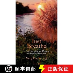 Breathe Just 9781633378186 Depths 4周达 Through Journey Caregiver Dementia the