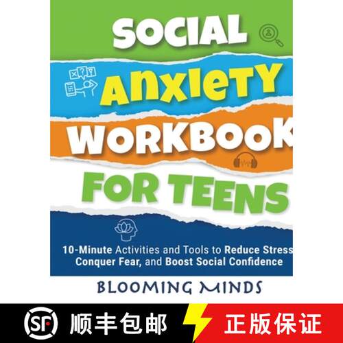 【3-4周达】Social Anxiety Workbook for Teens: 10-Minute Activities and Tools to Reduce Stress, Conque... [9798990256712]