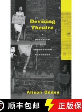 【3-4周达】Devising Theatre: A Practical and Theoretical Handbook [9781138127456]
