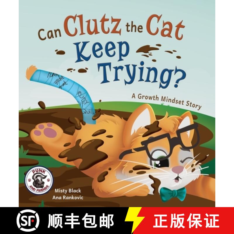 【2-3周达】Can Clutz the Cat Keep Trying?: A Growth Mindset Book [9781951292966]