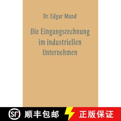 【3-4周达】Die Eingangsrechnung im Industriellen Unternehmen [9783663199595]