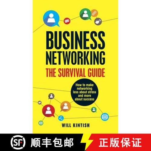 【3-4周达】Business Networking - The Survival Guide: How to Make Networking Less about Stress and Mor... [9781292009377]
