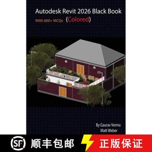 【3-4周达】Autodesk Revit 2026 Black Book: (Colored) [9781774591819]