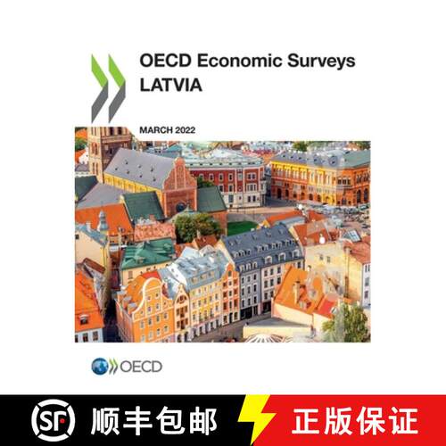 【3-4周达】OECD Economic Surveys: Latvia 2022 [9789264901759]