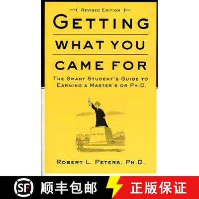 【3-4周达】Getting What You Came for: The Smart Student's Guide to Earning a Master's or a Ph.D. [9780374524777]