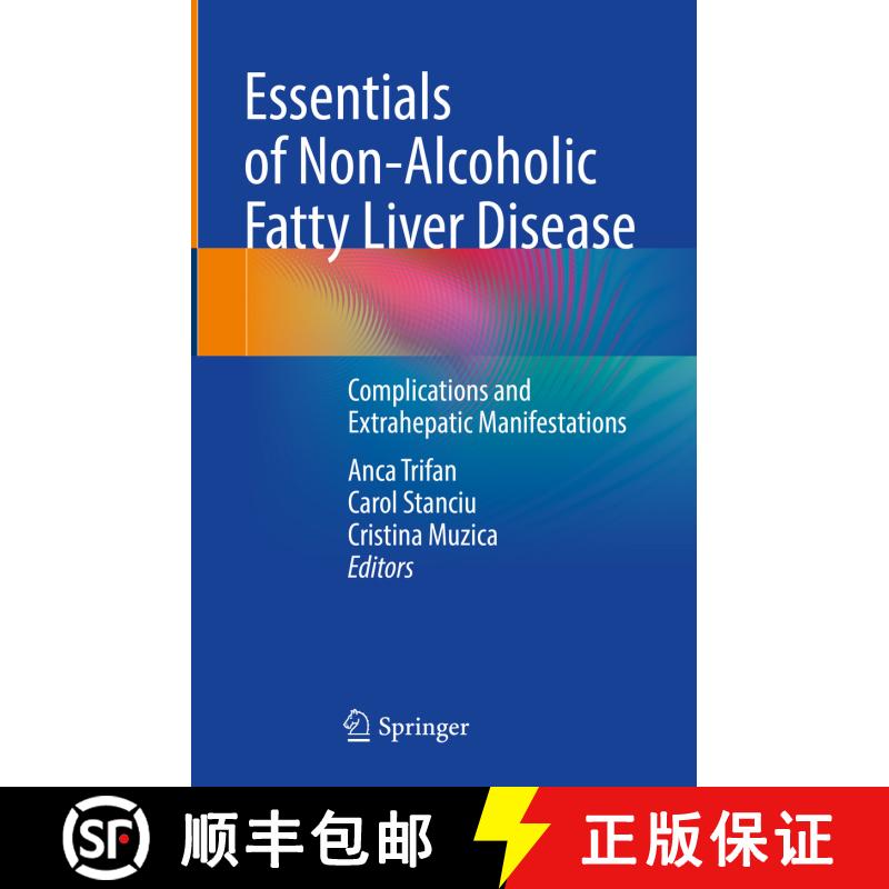 【3-4周达】精装 Essentials of Non-Alcoholic Fatty Liver Disease: Complications and Extrahepatic Manif... [9783031335471] - 实物图