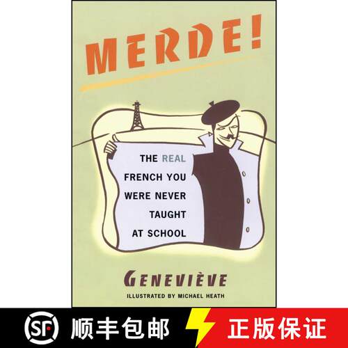 【3-4周达】Merde!: The Real French You Were Never Taught at School [9780684854274]