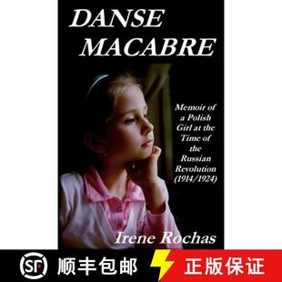 Polish Russian Girl Macabre 9780578149165 1914 1924 Danse Memoir Time the Revolution 3周达