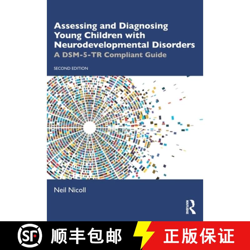 【3-4周达】Assessing and Diagnosing Young Children with Neurodevelopmental Disorders: A DSM-5-TR Comp... [9781032933108]