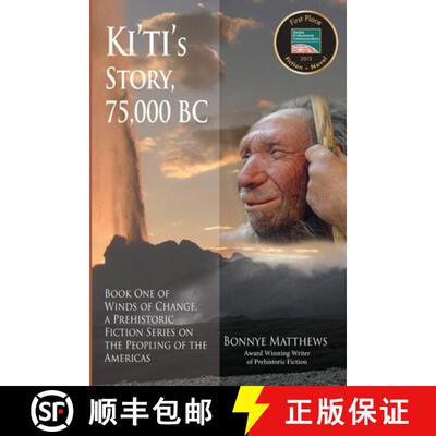 【3-4周达】Ki'ti's Story, 75,000 BC [9781594333125]