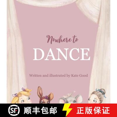 【3-4周达】Nowhere to Dance [9781068476716]