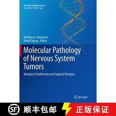 【3-4周达】Molecular Pathology of Nervous System Tumors: Biological Stratification and Targeted Thera... [9781493947430]