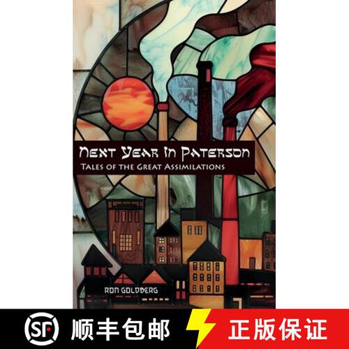 【3-4周达】Next Year In Paterson: Tales of the Great Assimilations [9798218655372]