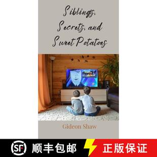 【3-4周达】Siblings, Secrets, and Sweet Potatoes [9783690853002]