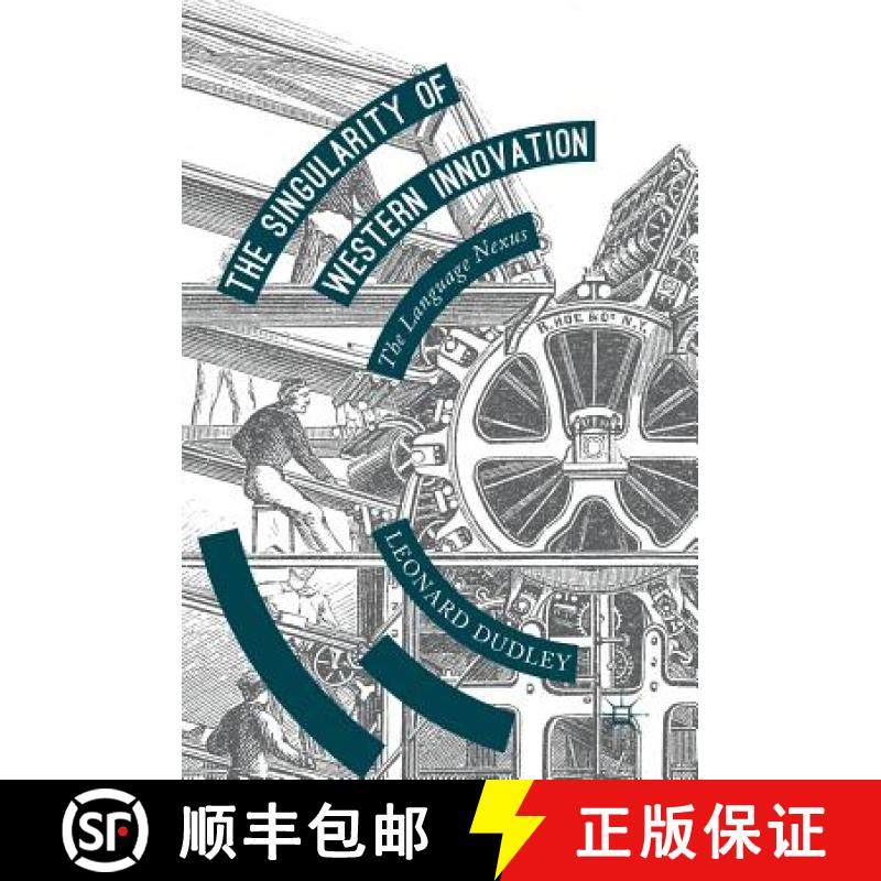【3-4周达】The Singularity of Western Innovation : The Language Nexus [9781137403179]