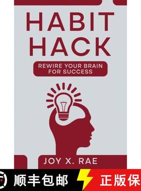 【3-4周达】Habit Hack: Rewire Your Brain for Success [9781456653354]