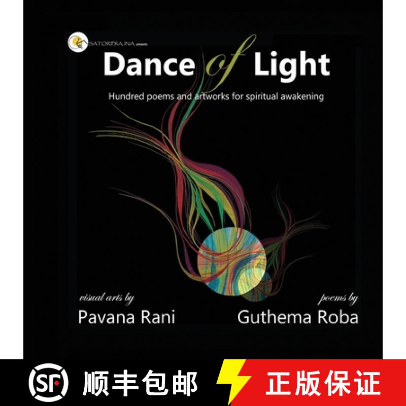 【3-4周达】Dance of Light: Hundred poems and artwork for spiritual awakening [9789811499012]