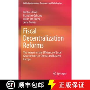 The Governments Impact Reforms Fiscal Local Cen... Efficiency Decentralization 4周达 9783030467609 the
