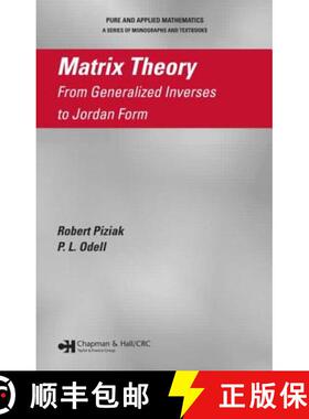 【3-4周达】Matrix Theory: From Generalized Inverses to Jordan Form [9781584886259]