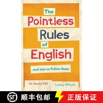 【3-4周达】The Pointless Rules of English and How To Follow Them [9781912159055]
