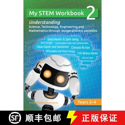 【3-4周达】My STEM Workbook 2: Understanding Science, Technology, Engineering and Mathematics through... [9780648405238]