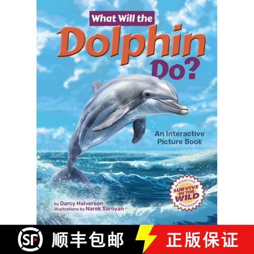 【3-4周达】精装 What Will the Dolphin Do? : An Interactive Picture Book [9781960084569]