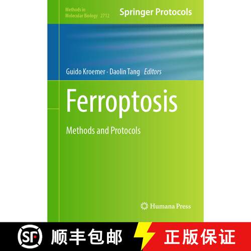 【3-4周达】精装 Ferroptosis : Methods and Protocols [9781071634325]