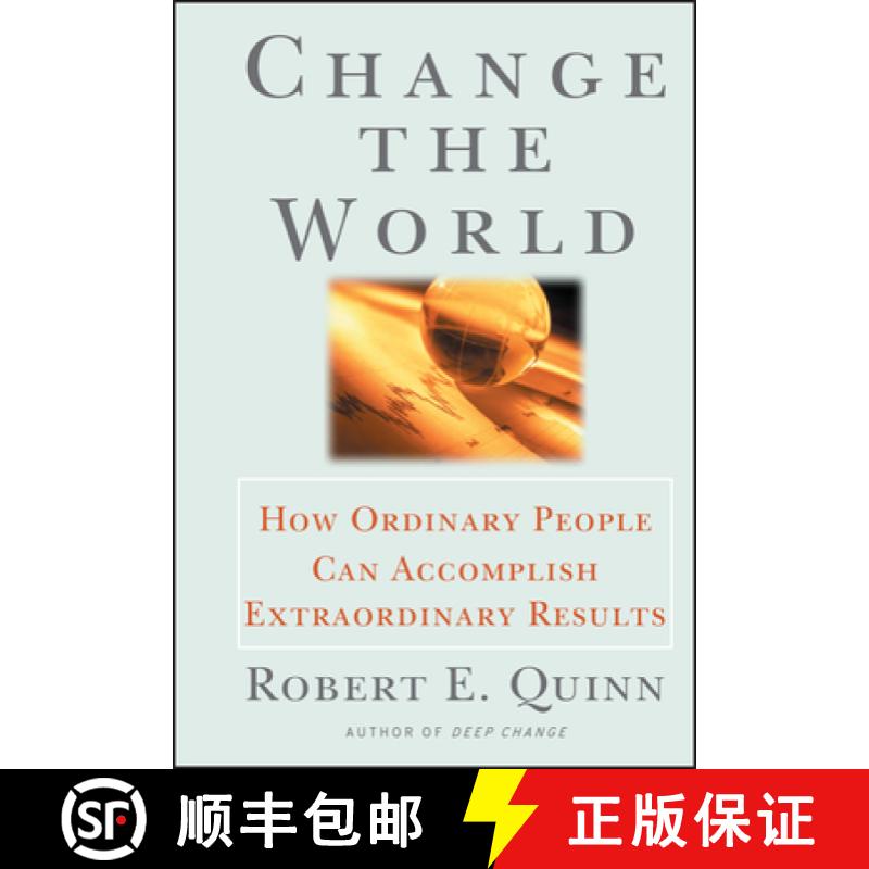 【2-3周达】Change The World: How Ordinary People Can Achieve Extraordinary Results [Wiley经管] [9780787951931]