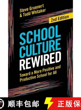 预订 School Culture Rewired: Toward a More Positive and Productive School for All [9781416632498]