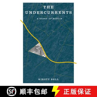 【3-4周达】The Undercurrents: A Story of Berlin [9781635423440]