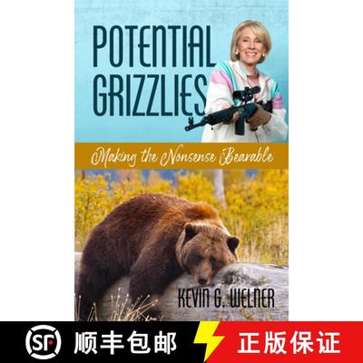 【3-4周达】Potential Grizzlies: Making the Nonsense Bearable [9781648022982]