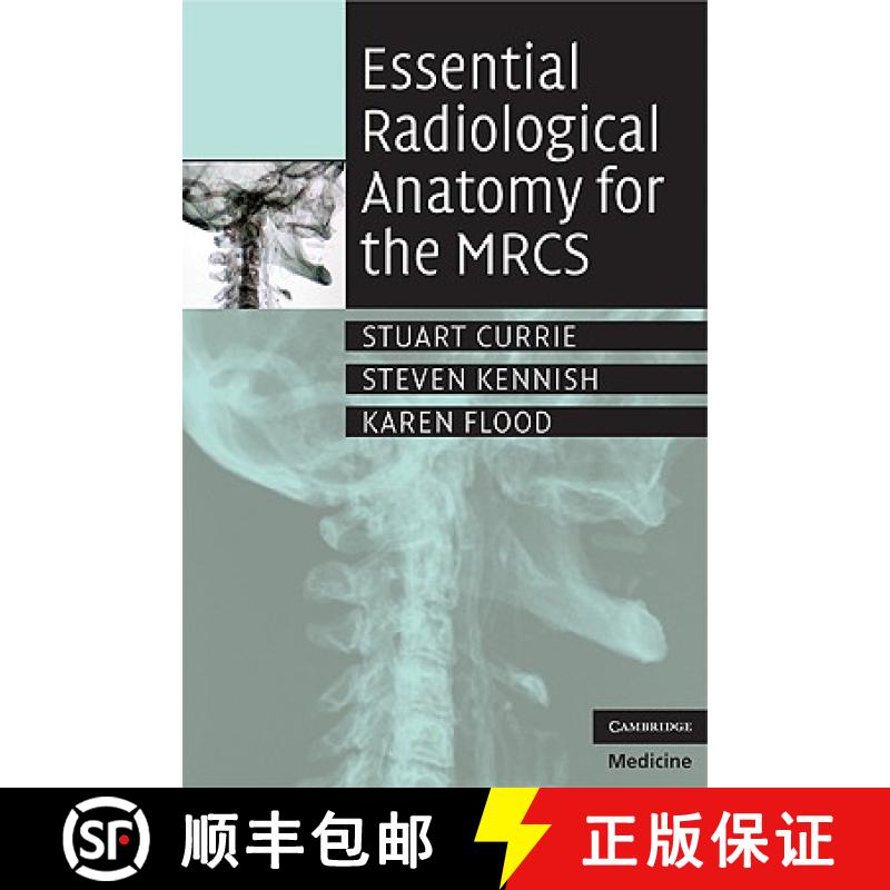 【3-4周达】Essential Radiological Anatomy for the MRCS [9780521728089]